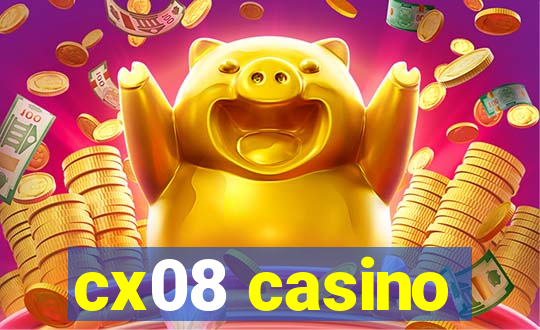 cx08 casino